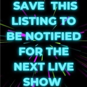 Save this listing to be notified for the next Live Show. 🎉🙌🏼🥰